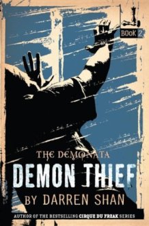 The Demonata: Demon Thief cover image