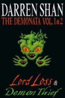 Volumes 1 and 2 - Lord Loss/Demon Thief (The Demonata) cover image