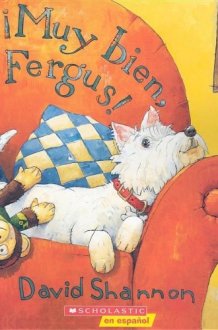 Muy Bien, Fergus! (Good Boy, Fergus!) cover image