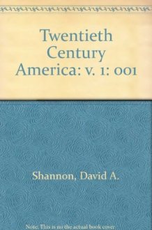 Twentieth Century America The twenties and thirties cover image