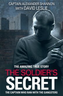 The Underworld Captain From Gangland Goodfella to Army Officer cover image