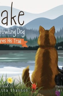 Jake the Growling Dog Shares His Trail cover image