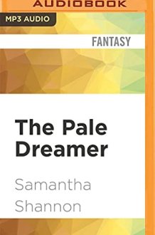 Pale Dreamer, The (The Bone Season) cover image