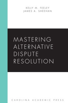 Mastering Alternative Dispute Resolution cover image