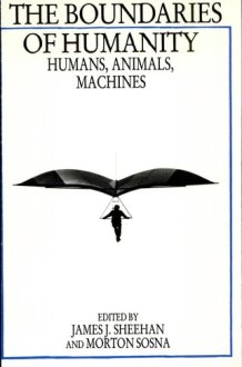 The Boundaries of Humanity Humans, Animals, Machines cover image