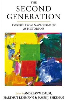 The Second Generation Émigrés from Nazi Germany as Historians cover image