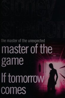 Master of the Game And, If Tomorrow Comes cover image