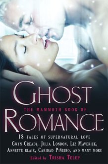 The Mammoth Book of Ghost Romance cover image