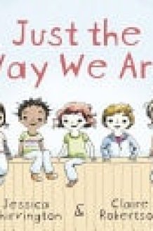 Just the Way We Are Big Book cover image