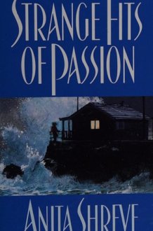 Strange Fits of Passion cover image