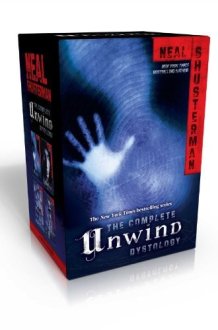 The Complete Unwind Dystology Unwind; UnWholly; UnSouled; UnDivided cover image