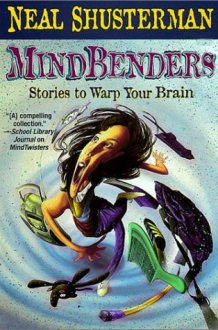 Mindbenders Stories to Warp Your Brain cover image