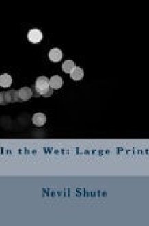In the Wet Large Print cover image