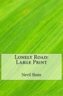 Lonely Road Large Print cover image