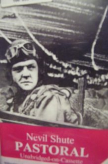 Pastoral - Heartwarming tale of RAF Romance (UNABRIDGED) [6 Audio Cassettes/8.5 Hrs.] cover image