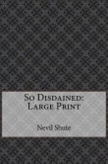 So Disdained Large Print cover image