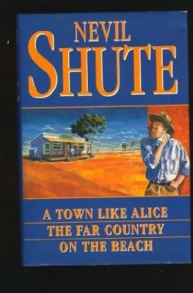 A Town Like Alice ; The Far Country ; On the Beach cover image