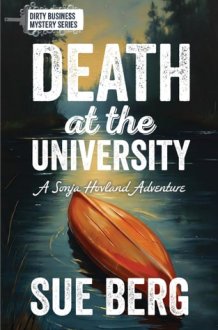 Death at the University (Dirty Business Mystery, 2) cover image