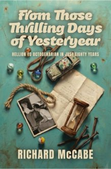 From Those Thrilling Days of Yesteryear cover image