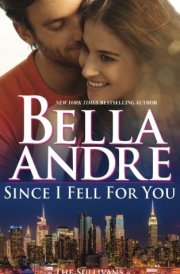 Since I Fell for You
