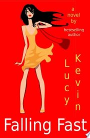 Falling Fast (A fun contemporary romance about secrets, reality TV...and unexpected love)