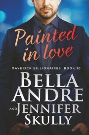 Painted in Love (The Maverick Billionaires, Book 10)