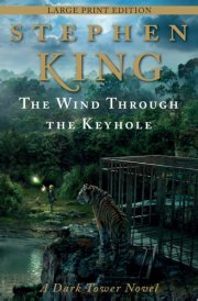 The Wind Through the Keyhole A Dark Tower Novel