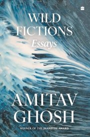 Wild Fictions Essays