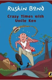 Crazy Times with Uncle Ken