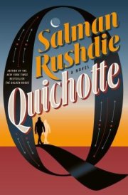 Quichotte A Novel