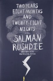 Two Years Eight Months and Twenty-eight Nights A Novel