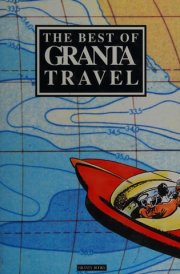 The Best of Granta travel