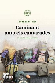 Caminant amb els camarades