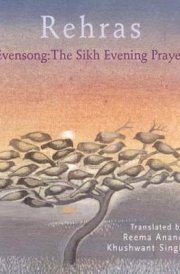 Rehras =: Evensong : the Sikh evening prayer