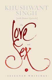 On Love and Sex Selected Writings