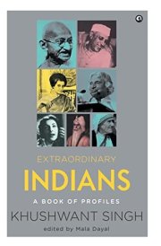 Extraordinary Indians A Book of Profiles