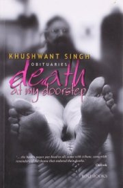 Death At My Doorstep [Paperback] [Jan 01, 2009] Khushwant Singh