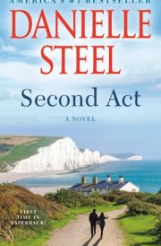 Second Act A Novel