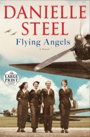 Flying Angels A Novel