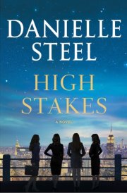 High Stakes A Novel