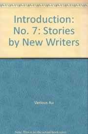 Introduction 7 Stories by New Writers