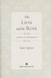 The Lion and the Rose