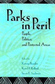 Parks in Peril: People, Politics, and Protected Areas