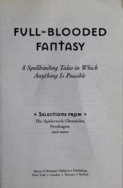 Full-blooded Fantasy 8 Spellbinding Tales in which Anything is Possible
