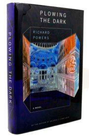 Plowing the Dark A Novel