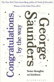 Congratulations, by the Way Some Thoughts on Kindness