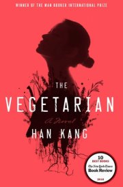 The Vegetarian A Novel
