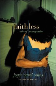 Faithless Tales of Transgression