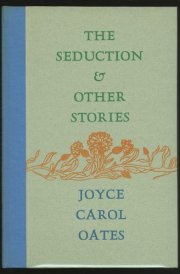 The Seduction & Other Stories