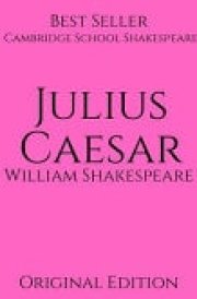Julius Caesar Cambridge School Shakespeare ( Annotated) First Edition